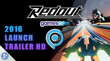 Redout | Gamescom 2016 Launch Trailer HD