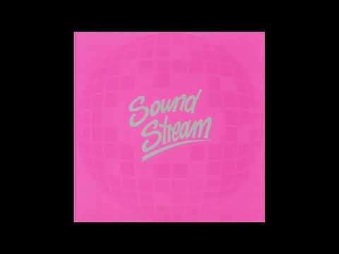 Sound Stream — SOUNDSTREAM - GIVE ME A C [Disco Fantasy]