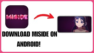 How To Download Miside On Android | Full Guide (2025) screenshot 4