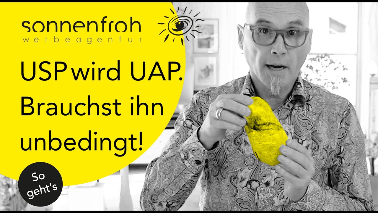  Update  Erfolgreicher mit UAP (USP) in Marketing \u0026 Werbung. Kurz erklärt. Online Akademie deutsch