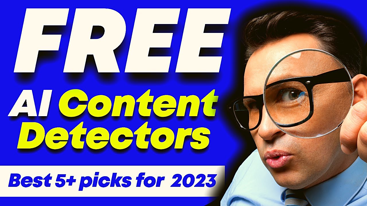 5+ Best Free AI Content Detection Tools 2023 - YouTube