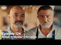 Melek A Mother S Struggle 2nd Season Episode 124 