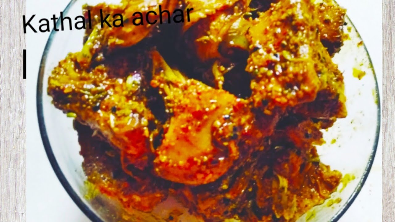Kathal Ka Achar Banana Kathal ka achar bannana hai bilkul easy| बिना सिरका के भी बहुत मजेदार