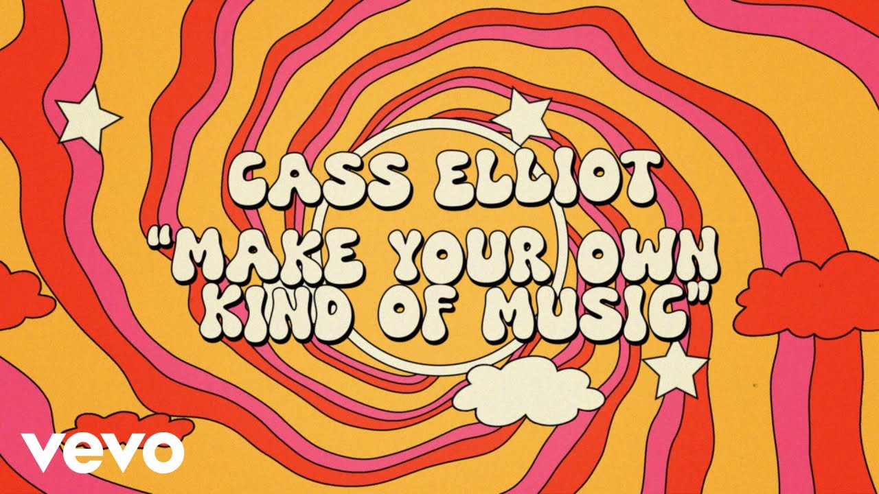 Cass Elliot   Make Your Own Kind Of Music Lyric Video