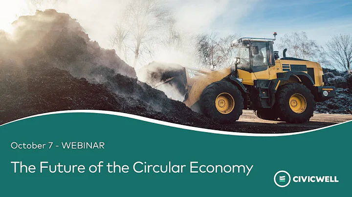 The Future of the Circular Economy Webinar