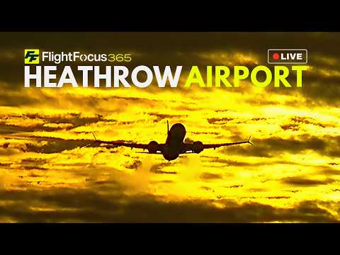 Heathrow Airport Live - Monday 19th October 2026