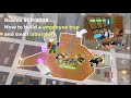 Comment construire un pige  employs et un petit laboratoire  ide de maison roblox scp3008