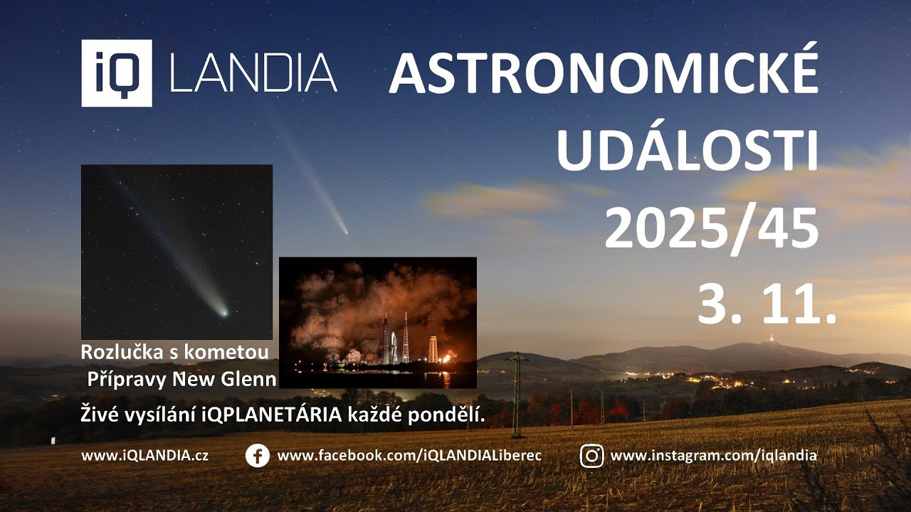 Astronomické události 2025/45 (+kometa Lemmon New Glenn a Lunární Starship)