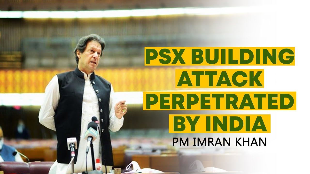 PSX Building Attack Perpetrated By India: PM Imran - YouTube