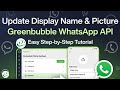 How to update your Profile On Greenbubble 🚀 Meta buisness api tutorials 