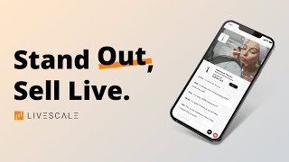 Stand Out, Sell Live: Live Shopping by Livescale screenshot 5