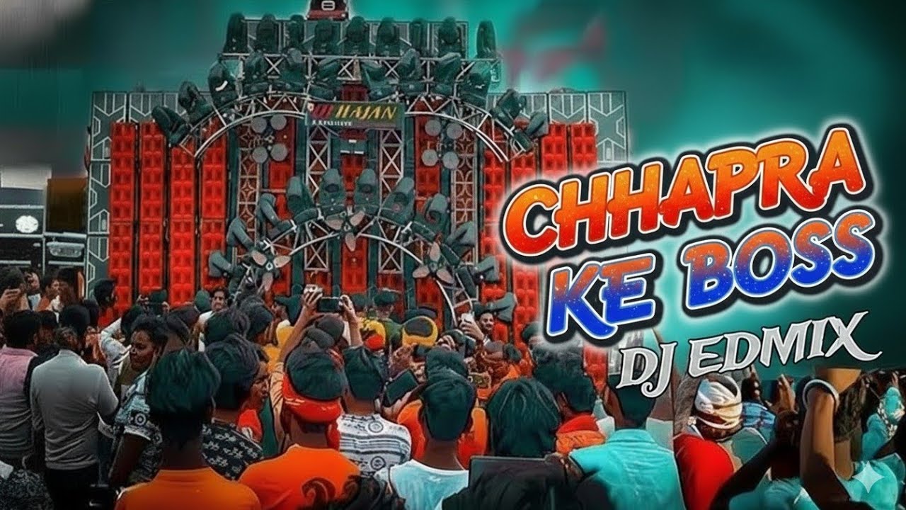 Chhapra Ke Boss 💥 EDM Trance DJ Remix | Instagram Viral Song | Rajan DJ Akbarpur