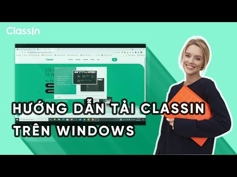 Hướng dẫn tải ClassIn trên Windows
