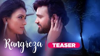 Rangreza" latest song teaser | abhijeet ...