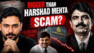 ₹15 Lakh Crore Scam? Rajesh Exports Case Explained | SEBI Investigation