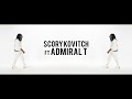 Scory kovitch  admiral t  feels great official music  lyrics