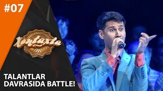 Xontaxta Battle 7-son TALANTLAR DAVRASIDA BATTLE! (26.06.2019)