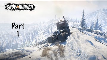 SnowRunner - Walkthrough part 1 - No Commentary