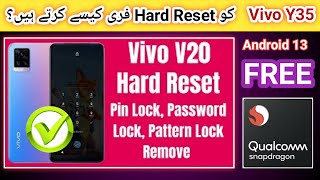 How to Hard Reset Vivo Y35 | Vivo Y35 ko Factory Reset kaise karen | 2023 | Android 13