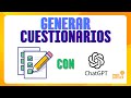 🔸Como Crear CUESTIONARIOS Fácilmente con ChatGPT en 3 MINUTOS!🔸