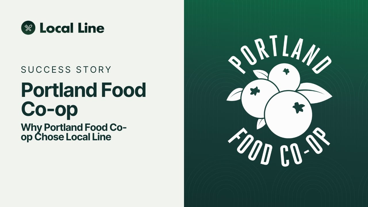 Why Portland Food Co-op Chose Local Line for Their Local Sourcing ...