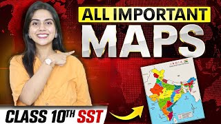 All Important Maps & Dates In One Video 🔥 | Class 10 Sst Score 5 Marks In Sst Exam Board 2025