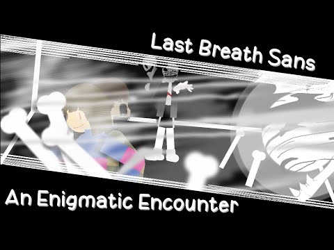Last Breath Phase 3 VS Chara (Stick Node)