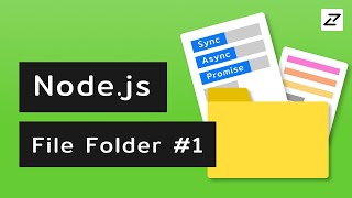 สอน Node.js #11 - File Folder part 1 - รอนานๆก็อาจจะบั่นทอนหัวใจ