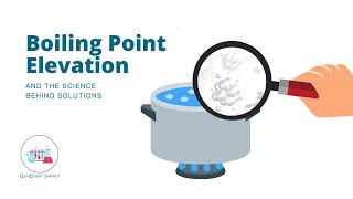 GenChem Impact: Boiling Point Elevation