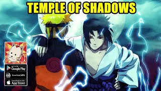 Temple Of Shadows Gameplay - Naruto Idle RPG Android iOS screenshot 4