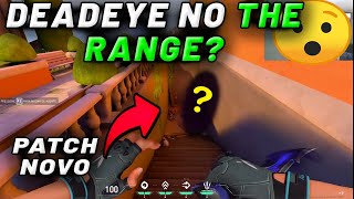 DEADEYE NO THE RANGE? DOWNGRADE EM SKINS E MAIS! -  VALORANT PATCH NOTES