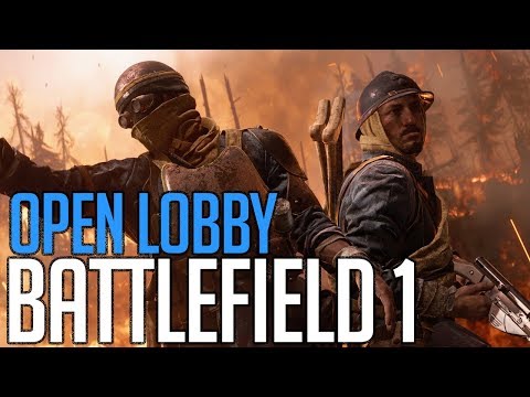 Open Lobby Battlefield 1 - Open Lobby Battlefield 1