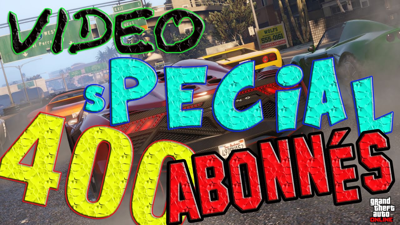VIDEO SPECIAL 400 ABONNES !!