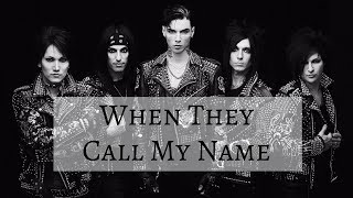 When They Call My Name - Black Veil Brides (lyrics)