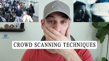 How To Scan Crowds Quickly! The O.C.E. Method