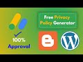 How to Generate a Free Privacy Policy for Blogger & WordPress (AdSense Approved)