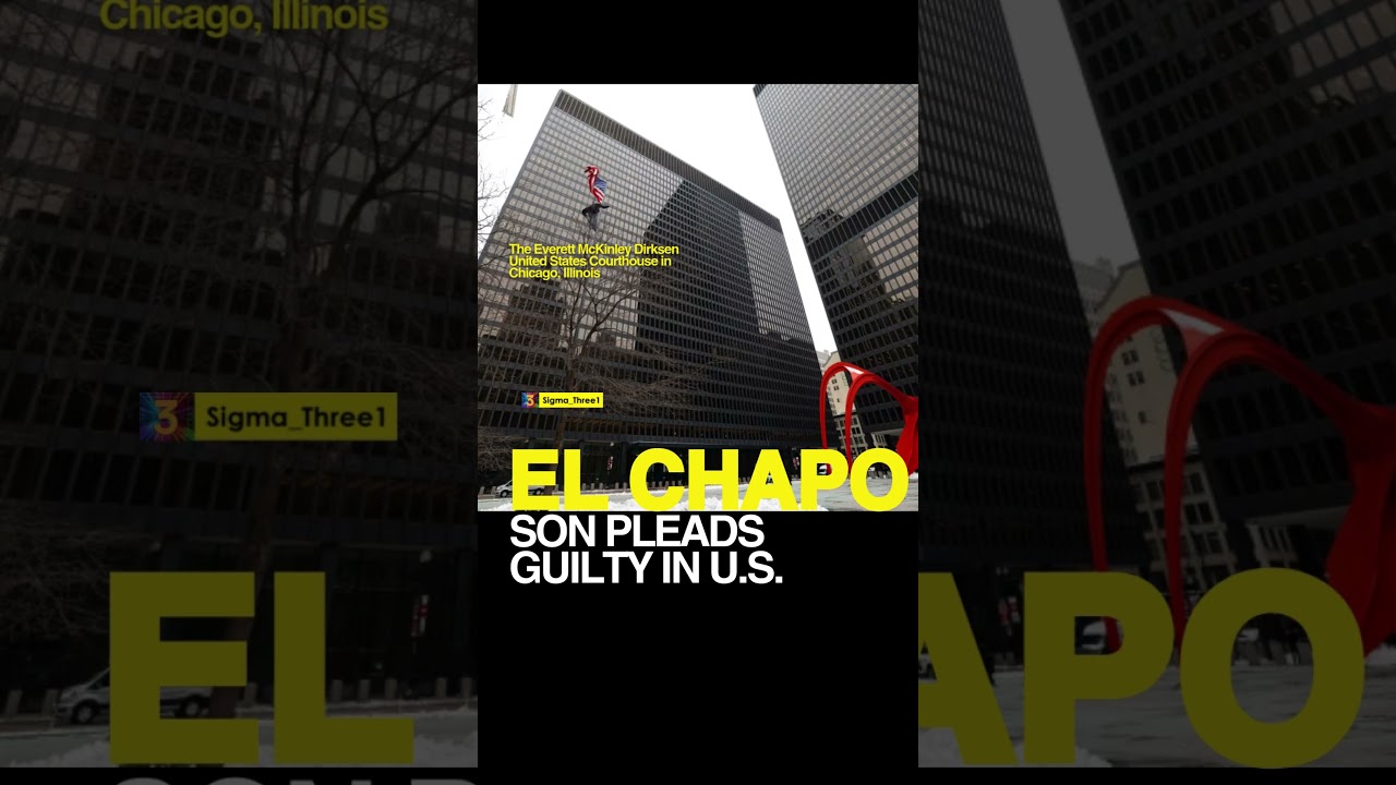Son of ‘El Chapo’ Pleads Guilty in Major U.S. Drug Trafficking Case