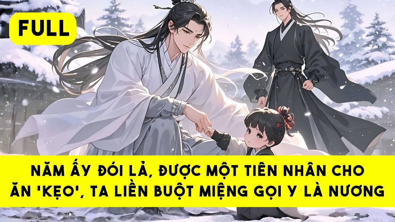 [FULL] VỊ TIÊN QUÂN ẤY LÀ ‘NƯƠNG’ TA- Tiểu Tinh Linh Audio