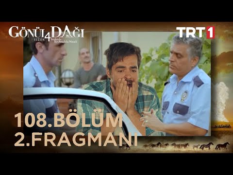 Gönül Dağı 108. Bölüm 2. Fragmanı