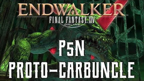 Pandaemonium Abyssos Fifth Circle (P5N) - Proto-Carbuncle Encounter Guide - FFXIV Endwalker
