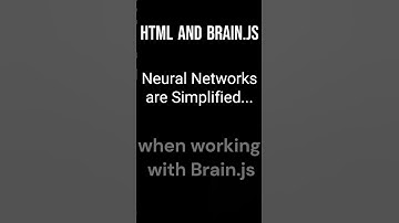 Want To Learn about Brain.JS and Neural Networks?