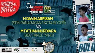 PB INA KIDS TOURNAMENT | TUNGGAL USIA DINI PUTRA | M DAVIN ABRISAM VS M FATHAN NURDIARA