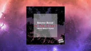 Benson Boone - In The Stars (More Kords Remix)