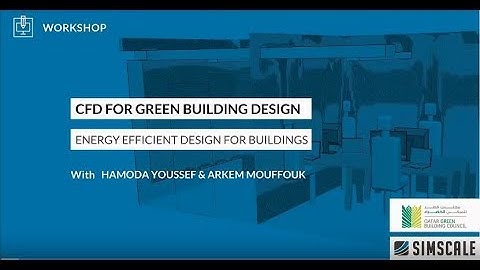 CFD Simulation for Green Building Design with QGBC: Energy Efficient Building