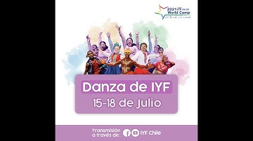 IYF World Camp 2021- Academias - Danza de IYF #1