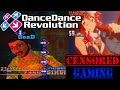 Dance dance revolution series censorship  censored gaming ft sharkyhatgamer