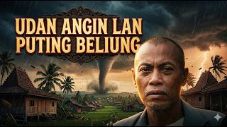 UDAN ANGIN LAN PUTING BELIUNG PART2