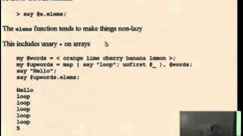 Patrick Michaud   Perl 6 Lists and Arrays vivified: lazy, infinite, flat, slurpy, typed, bound, and LoL d