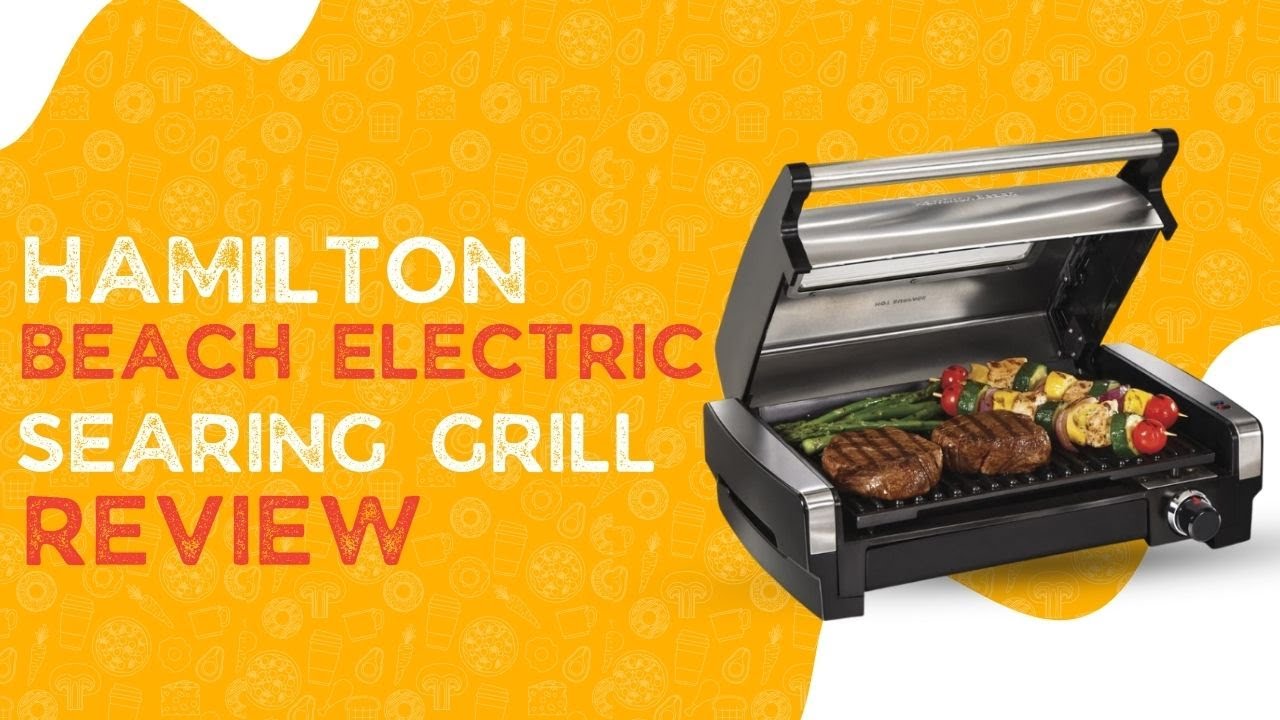 Hamilton Beach Electric Indoor Searing Grill YouTube