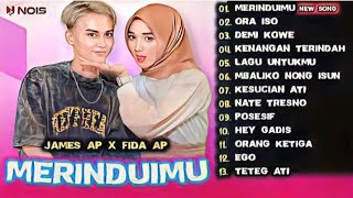 Merinduimu Fida ap X James ap Full Album Fida Ap Terbaru 2023 @RumahMusikKitaRMK @petikmerahmusik